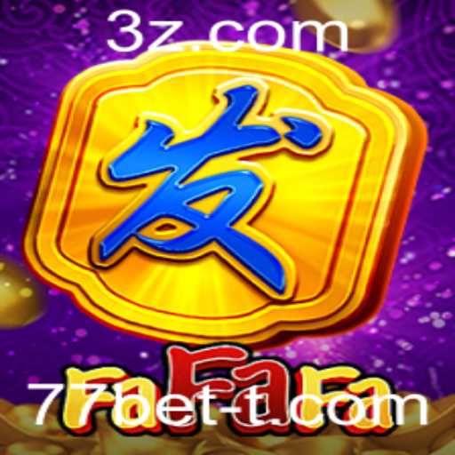 Descubra as Emoções de FaFaFa no 77bet